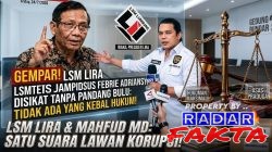 Tidak Ada Yang Kebal Hukum!, LSM LIRA Minta Mantan Jampidsus Febrie Adriansyah Disikat Tanpa Pandang Bulu