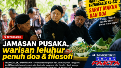 Jamasan Pusaka Hari Jadi Trenggalek ke-832 Sarat Makna, Mas Ipin Panjatkan Doa untuk Kesejahteraan Warga